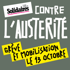 Contre l'austérité, grève et mobilisation le 13 octobre.